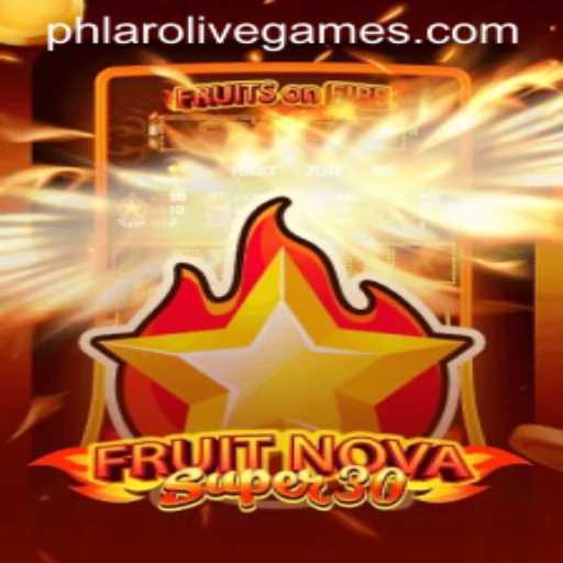 Unveiling FruitrNovaSupe30: A Game of Strategy and Fun