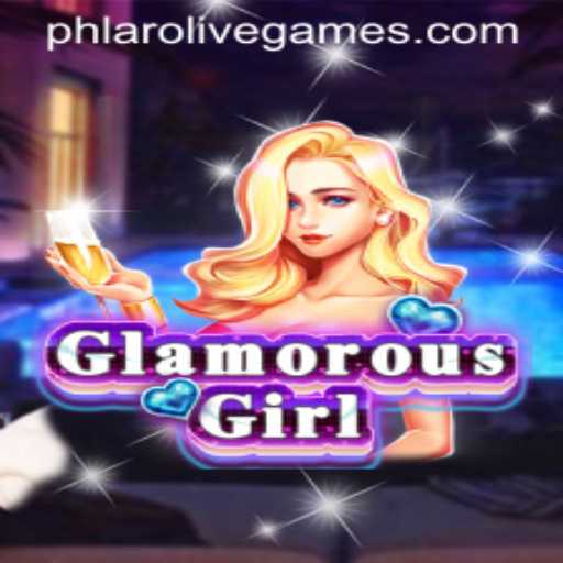 GlamorousGirl: A Dazzling Dive into the World of Phlaro
