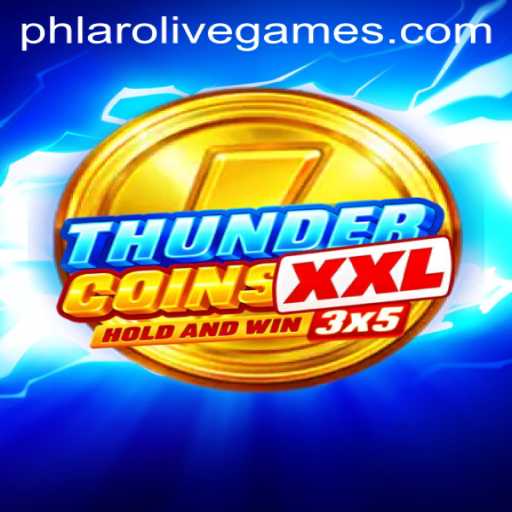 ThunderCoinsXxl: An In-Depth Exploration of the Latest Gaming Phenomenon